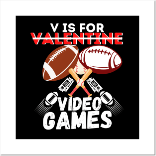 V is for valentine video games Posters and Art